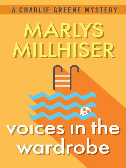 Title details for Voices in the Wardrobe by Marlys Millhiser - Available